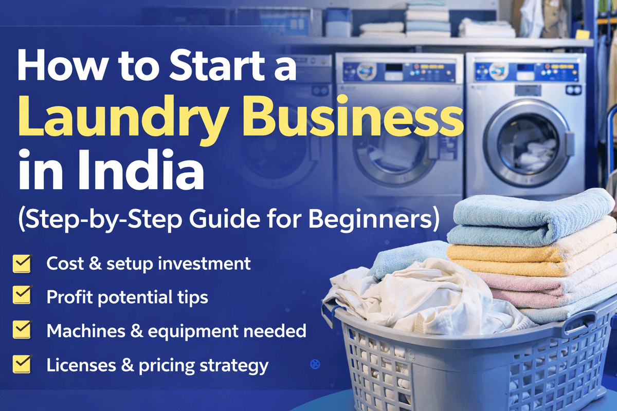 How to start a laundry business in India step by step guide with machines investment and setup